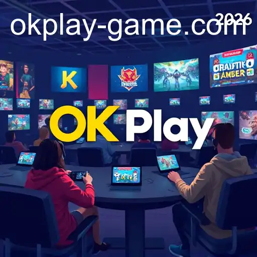 The Rise of OK Play: A Gaming Haven